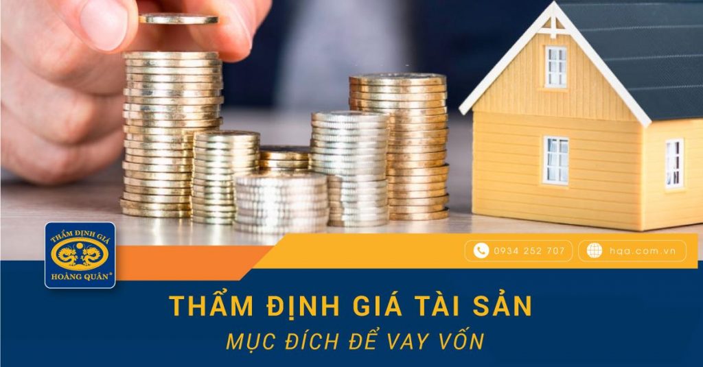 thẩm định giá tài sản, định giá tài sản để vay vốn