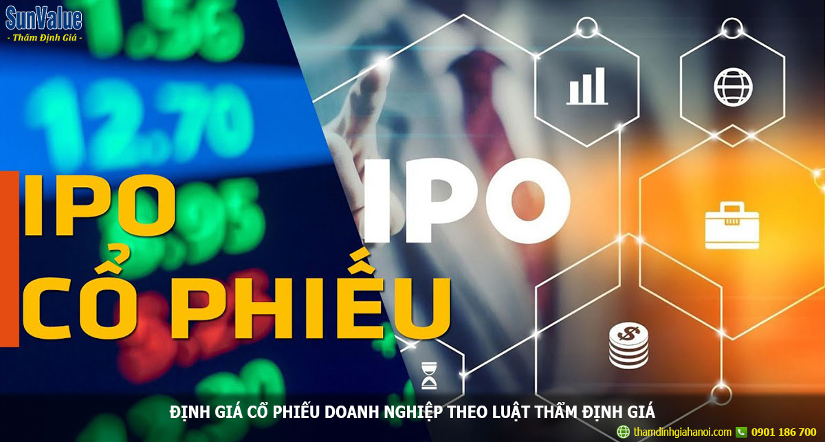 dinh gia co phieu cong ty, tham dinh gia co phieu doanh nghiep, chung khoan ipo, co phieu ipo