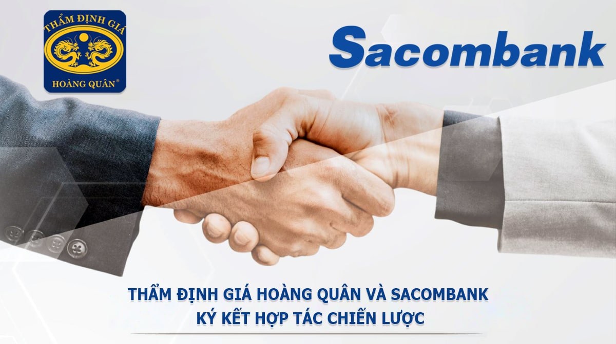 sacombank, hợp tác chiến lược, dịch vụ thẩm định giá, công ty thẩm định giá