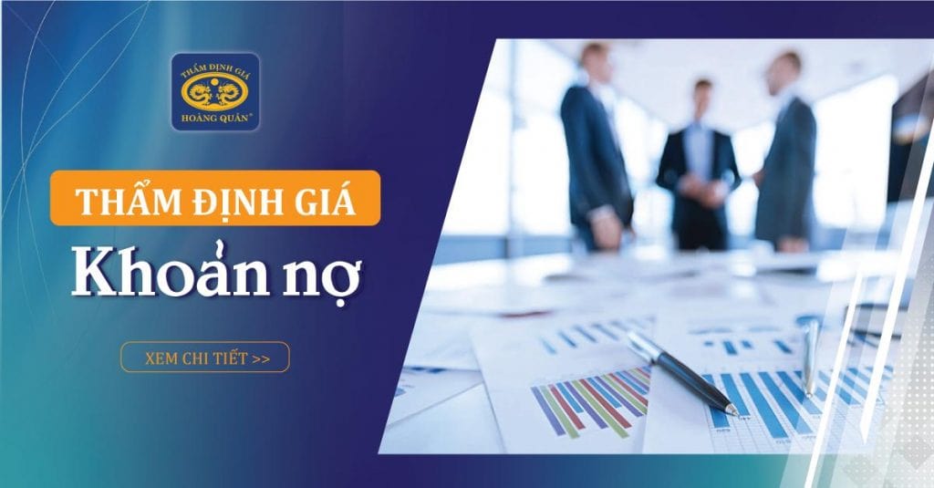 tham dinh gia khoan no, xác định giá trị khoản nợ, định giá xử lý nợ